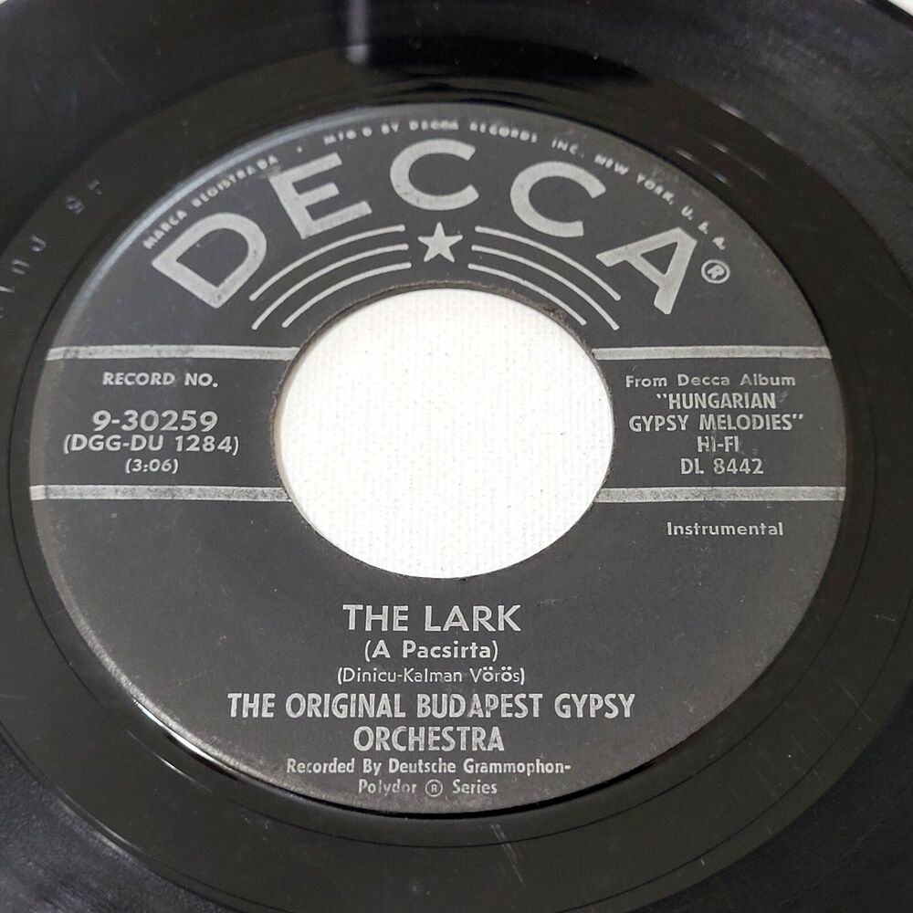 Original Budapest Gypsy Orchestra - The Lark/Hejre Kati - Decca 45 RPM 7" Vinyl